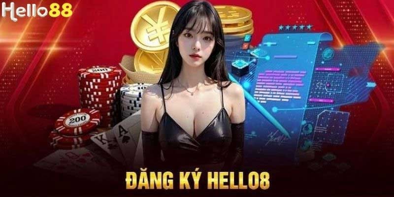 Đăng Ký Hello88 Tiện Lợi Và Nhanh Chóng Trong 4 Bước Cơ Bản 2 dang-ky-hello88-1