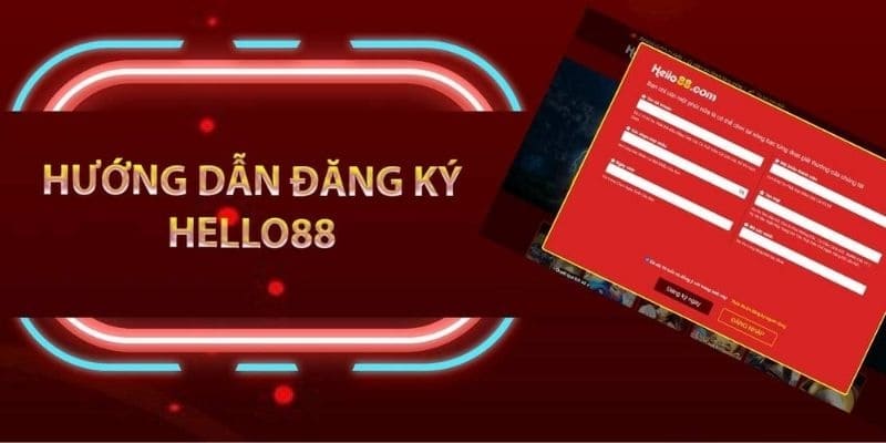 Đăng Ký Hello88 Tiện Lợi Và Nhanh Chóng Trong 4 Bước Cơ Bản 3 dang-ky-hello88-2