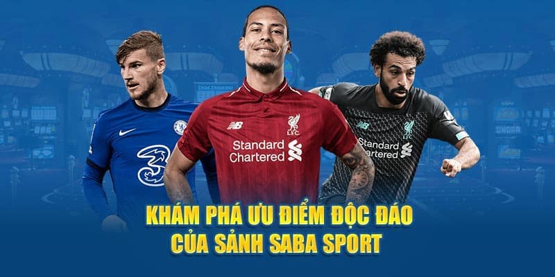 Khám Phá SABA Sport Hello88 - Thiên Đường Thể Thao Hàng Đầu 2 Tìm hiểu thông tin chi tiết về sảnh SABA sport Hello88